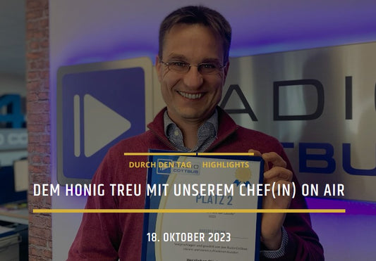 Honigtreu beim Chef on Air von Radio Cottbus