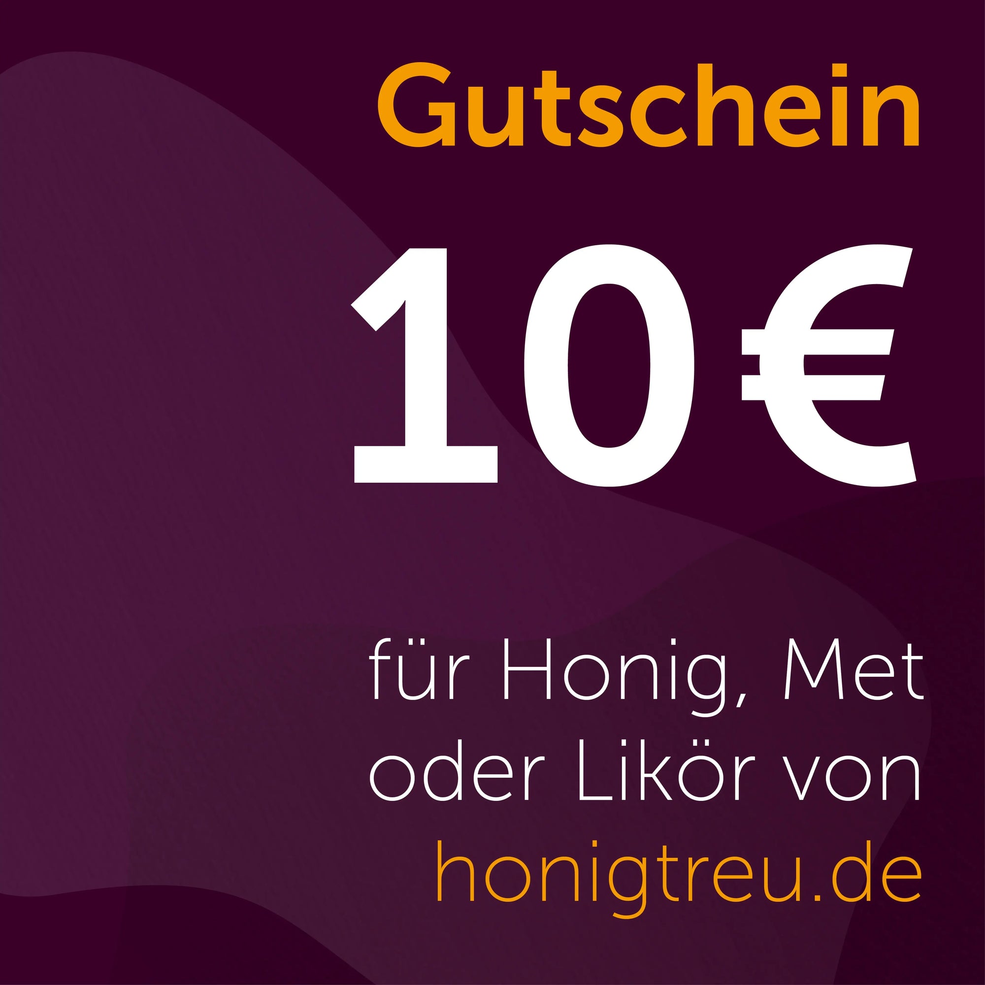Honigtreu Geschenkgutschein über 10 Euro für Honig, Met und Likör