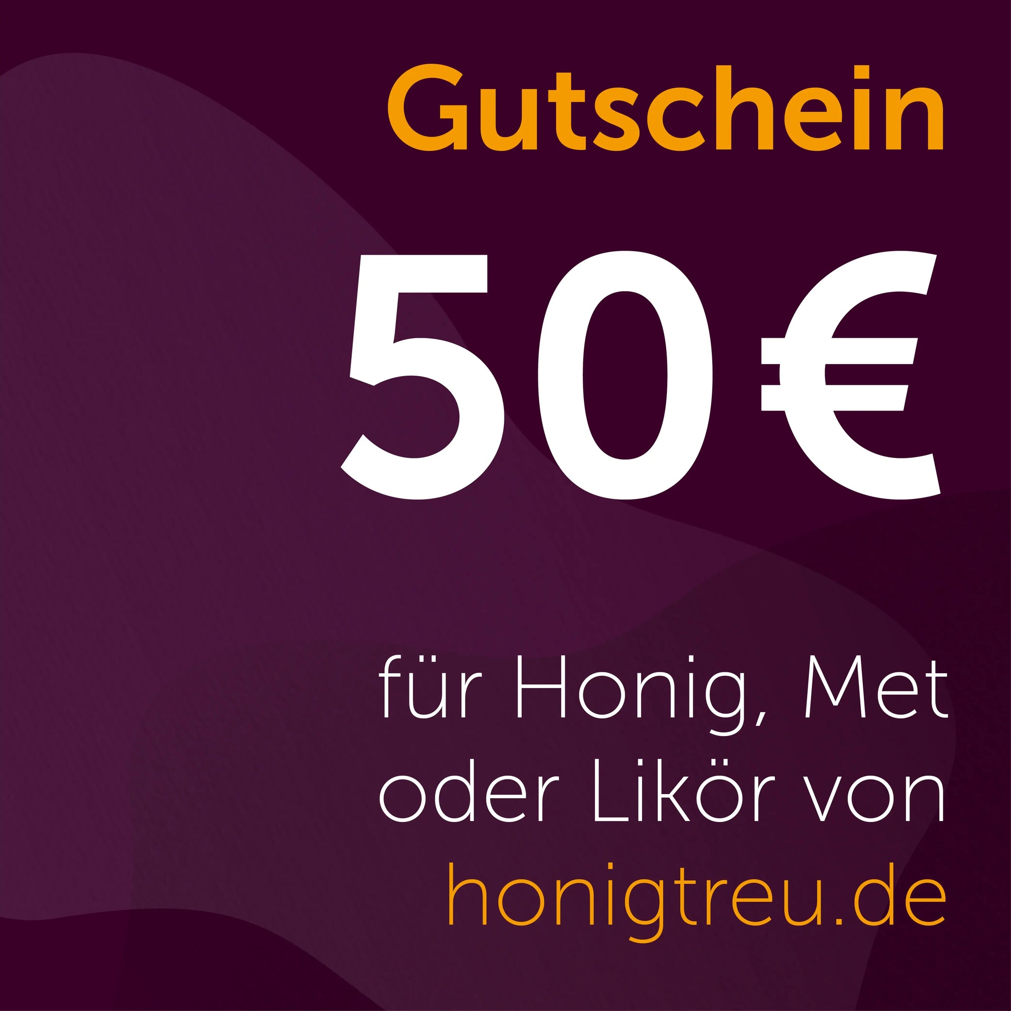 Honigtreu Geschenkgutschein über 50 Euro für Honig, Met und Likör